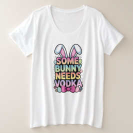 Een konijn heeft wodka nodig Pasen Grappig Volwass Grote Maat T-shirt
