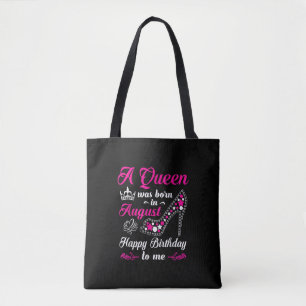 Een koningin werd geboren in augustus 2010. tote bag