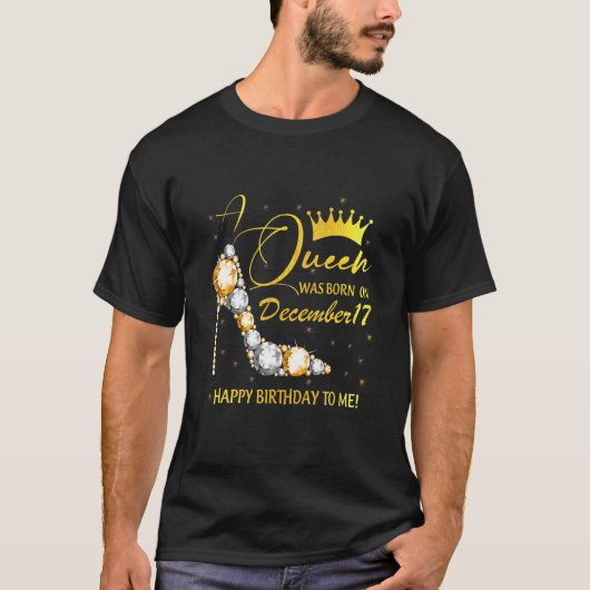 Een koningin werd geboren in december... een geluk t-shirt (Voorkant)