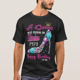 Een koningin werd geboren in januari 1973 50e verj t-shirt