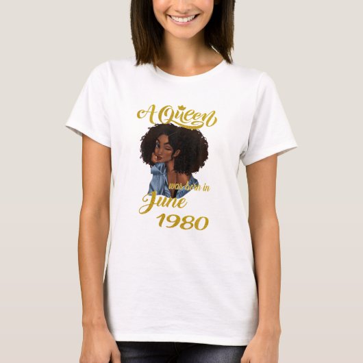 Een koningin werd geboren in juni 1980 41e verjaar t-shirt (Voorkant)