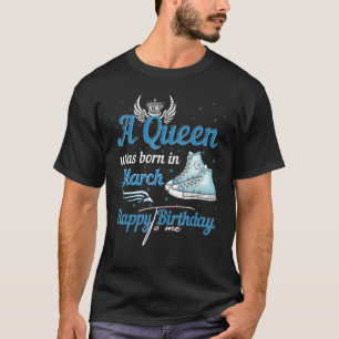 Een koningin werd geboren in maart, gelukkig op mi t-shirt