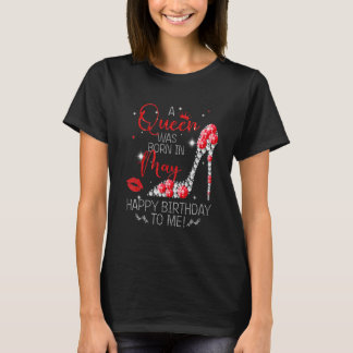 Een koningin werd geboren in mei rond de geboorte  t-shirt