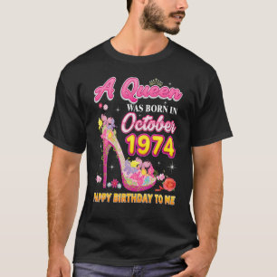 Een koningin werd geboren in oktober 1974. t-shirt