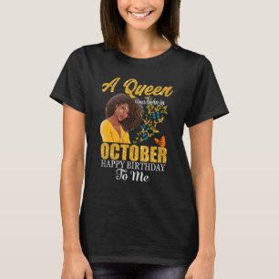 Een koningin werd geboren in oktober, gelukkig voo t-shirt