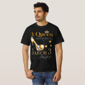 Een koningin werd geboren op 3 maart, 3 maart Verj T-shirt (Voorkant volledig)