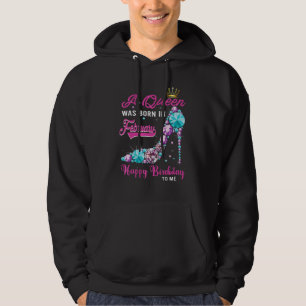 Een koningin werd in februari gelukkig geboren. hoodie