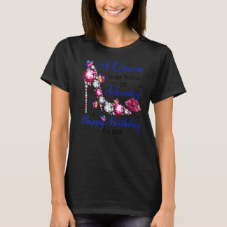 Een koningin werd in februari gelukkig geboren. t-shirt