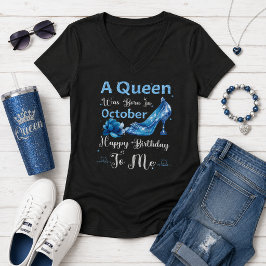 Een koningin werd in oktober geboren – Gefelicitee T-shirt