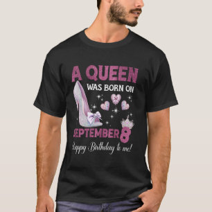 Een koningin werd op 5 september geboren Girlie ve T-shirt