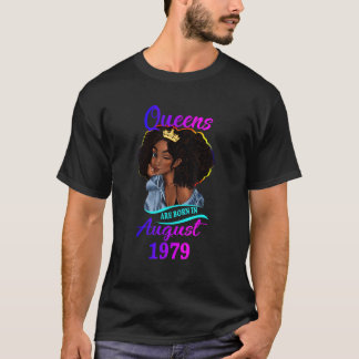Een koningin wordt geboren in augustus 1979 Gelukk T-shirt