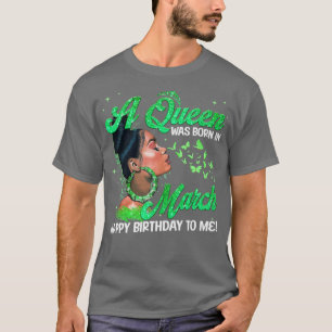 Een koningin wordt geboren in maart St. Patrick's  T-shirt