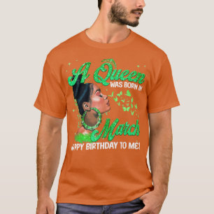 Een koningin wordt geboren in maart St. Patrick's  T-shirt