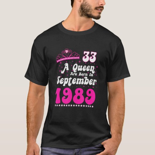 Een koningin wordt geboren in september 1989 Happy T-shirt (Voorkant)