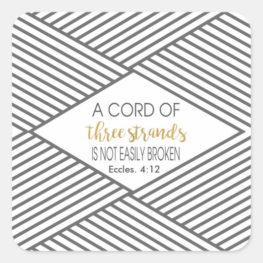 Een koord van drie strengen is niet gemakkelijk ge vierkante sticker (Voorkant)