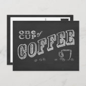 Eén kop koffie CHALK ART Briefkaart (Voorkant / Achterkant)