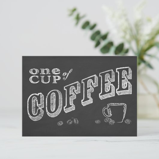 Eén kop koffie CHALK ART Kaart (Staand voorkant)