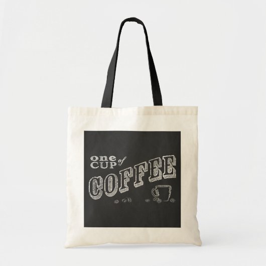 Eén kop koffie CHALK ART Tote Bag (Voorkant)