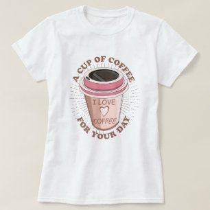 Een kop koffie t-shirt