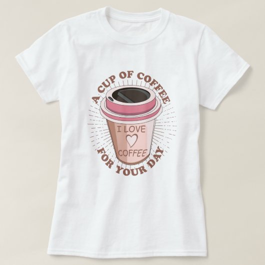 Een kop koffie t-shirt (Design voorkant)