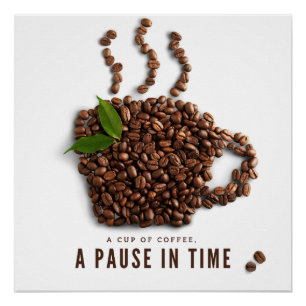 Een kopje koffie, een pauze in de tijd – Artistiek Perfect Poster