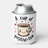 Een kopje Positivi-Tea Grappige Schattigee Theelie Blikjeskoeler (Blikje Voorkant)