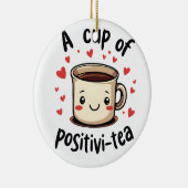 Een kopje Positivi-Tea Grappige Schattigee Theelie Keramisch Ornament (Rechts)