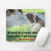 Een kus is de 'i' van het liefhebben muismat (Met muis)