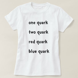 Eén kwart twee Quark Red Quark Blue Quark T-shirt