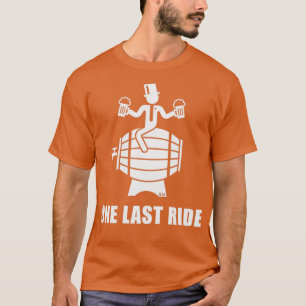 Een laatste rit vrijgezellenfeest bruidegom bierva t-shirt