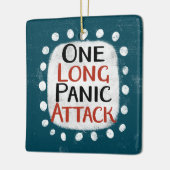 Een lange paniekaanval Ornament (Links)