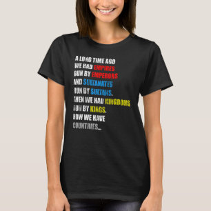 Een lange tijd geleden hadden we keizers die door t-shirt
