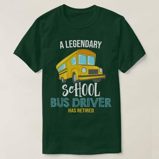 Een legendarische schoolbuschauffeur is met pensio t-shirt (Design voorkant)
