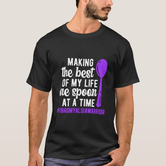 Eén Lepel Fibromyalgie Krijger Fibromyalgie Bewust T-shirt (Voorkant)
