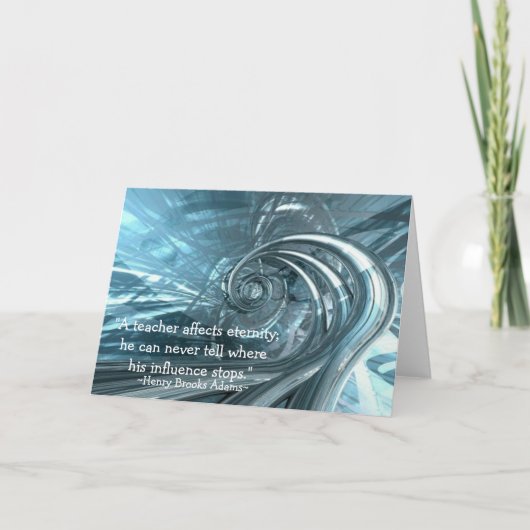 "Een leraar beïnvloedt de eeuwigheid" Opmerking Ka Feestdagen Kaart (Voorkant)