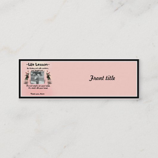 Een Lesson voor het leven van moeder #1 Mini Visitekaartje (Voorkant)