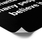Een leugen is een leugen over hoeveel mensen poster (Hoek)