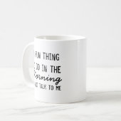 "Een leuk ding om 's ochtends te doen" Koffiemok (Voorkant links)