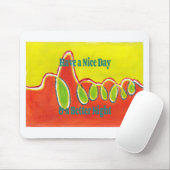 Een leuke dag en een betere nacht olieverfschilder muismat (Met muis)