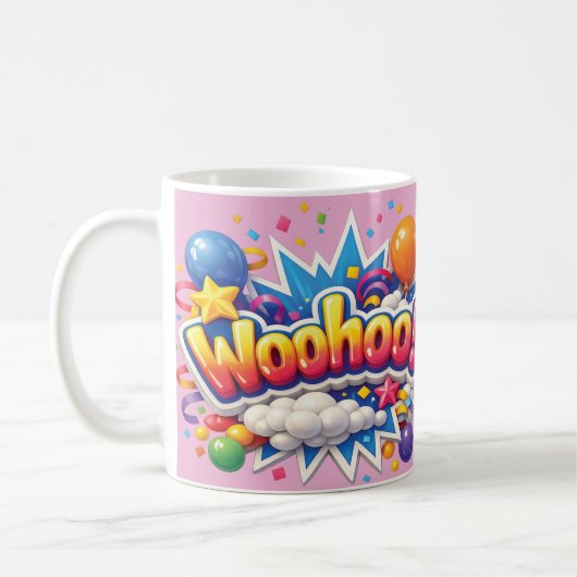 Een leuke mok met "Woohoo" (Links)