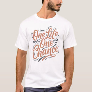 Eén leven, één kans typografie t-shirt