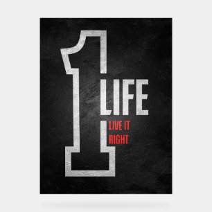 "Een leven, leef het goed" - Motivatie Poster