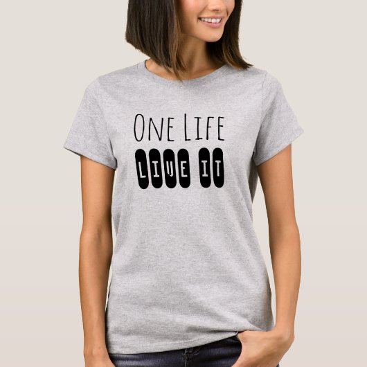 Eén Leven, Leef Het Motiverende Slogan T-shirt (Voorkant)