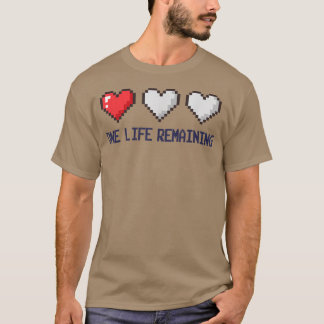 Eén leven resterend videogames grappig gamen t-shirt