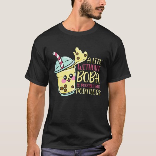 Een leven zonder Boba is mogelijk beletbare theege T-shirt (Voorkant)