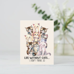 Een leven zonder katten? Ik denk het niet Briefkaart