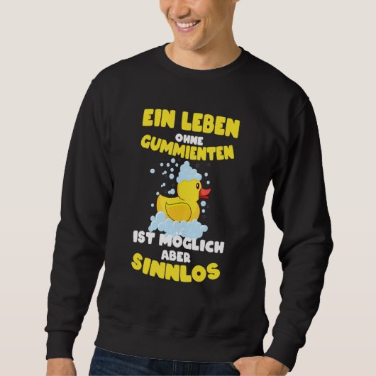 Een leven zonder rubber Eenden Sensule Rubber Duck Trui (Voorkant)