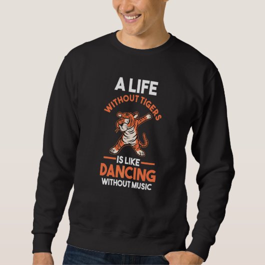 Een leven zonder tijger is als dansen zonder ons trui (Voorkant)