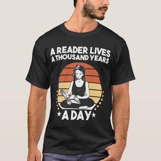 Een lezer leeft 100 jaar per dag 2 t-shirt (Voorkant)