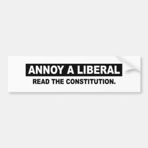 EEN LIBERAL. LEES DE GRONDWET BUMPERSTICKER
